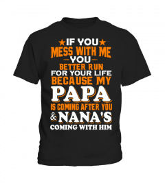 Papa - 'If you mess with me' t-shirt!