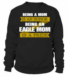 Being An Eagle Mom Is a Pride