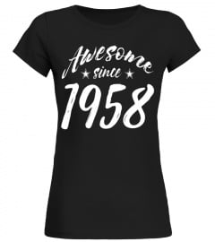 Awesome Since 1958 happy 59 th Birthday Gift T-Shirt - Limited Edition