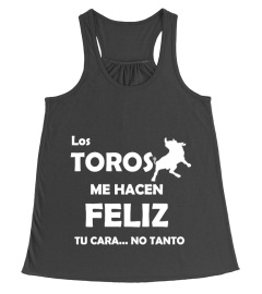 Los Toros Me Hacen Feliz