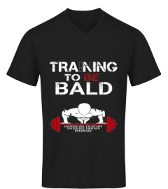 Training to be Bald