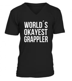  World S Okayest Grappler Funny Brazilian Jiu Jitsu T Shirt