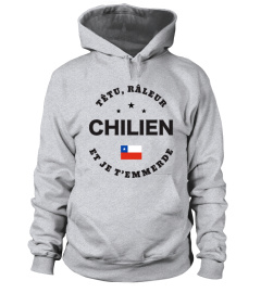 T-shirt têtu, râleur - Chilien