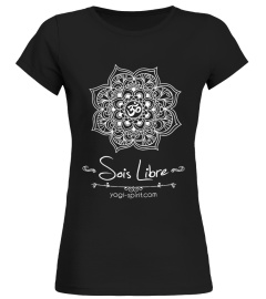 T-Shirt "Sois Libre"