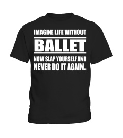 LIFE WITHOUT BALLET