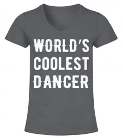 WORLD'S COOLEST DANCER