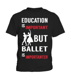 BALLET IS IMPORTANTER