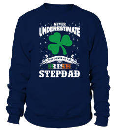 Irish Stepdad - Saint Patrick's Day