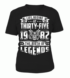 Life Begins at Thirty Five Legends 1982
