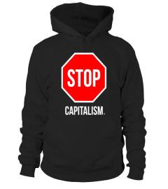 Stop Capitalism T-Shirt Design