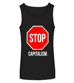 Stop Capitalism T-Shirt Design