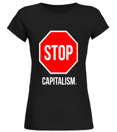 Stop Capitalism T-Shirt Design