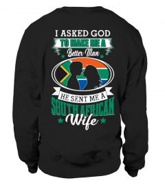 God sent me a South African Wife Shirt