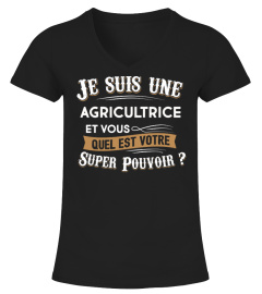 Je suis une agricultrice et vous quel est votre super pouvoir ? | Cadeau T-Collector®