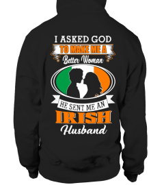 God sent me an Irish Husband Shirt