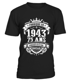 fabriqué en 1943 - 75 ans shirt