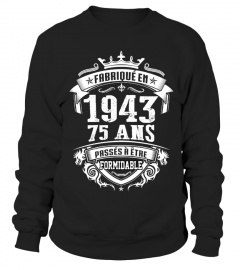 fabriqué en 1943 - 75 ans shirt