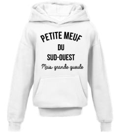 Edition Limitée: Meuf du Sud-Ouest