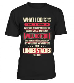 Lumber Stacker - What I Do
