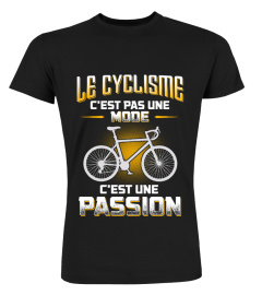 LE CYCLISME C'EST PAS UNE MODE