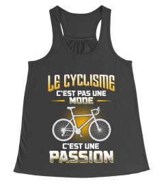 LE CYCLISME C'EST PAS UNE MODE