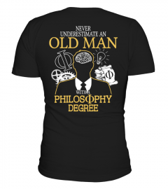 Old man with a Philosophy Degree