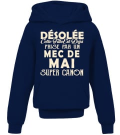 DESOLEE CETTE FILLE EST DEJA PRISE PAR MEC DE MAI  T-shirt