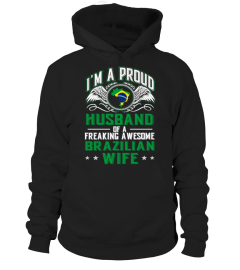 PROUD HUSBAND OF BRAZILIAN WIFE