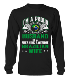 PROUD HUSBAND OF BRAZILIAN WIFE