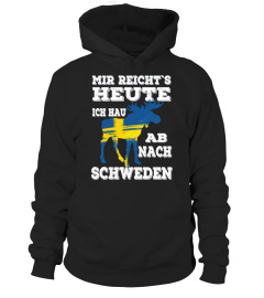 MIR REICHTS HEUTE - AB NACH SCHWEDEN