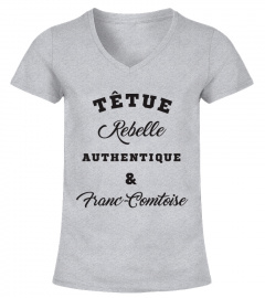 Têtue, Rebelle, ...  & Franc-Comtoise