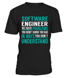 Software Engineer We Solve Problems