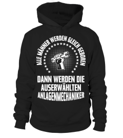  Alle Männer werden gleich geboren, dann werden die Auserwählten Anlagenmechaniker (Limitierte Auflage)