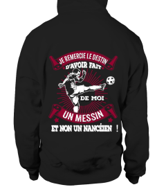 JE REMERCIE LE DESTIN MESSINS