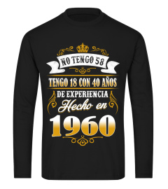 Hecho En 1960 - No Tengo 58 Shirt