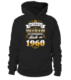 Hecho En 1960 - No Tengo 58 Shirt