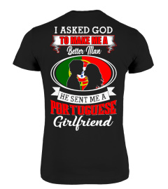 God sent me portuguese girlfriend Shirt