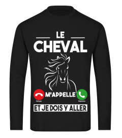 LE CHEVAL M'APPELLE...