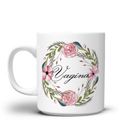 Vagina *Limited Edition*