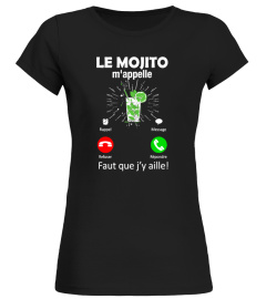 Le Mojito M'appelle- Faut que j'y aille!