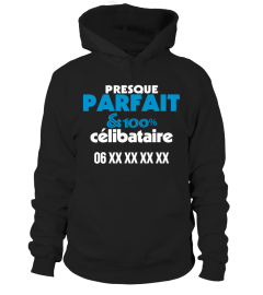 PRESQUE PARFAIT ET 100% CELIBATAIRE + TELEPHONE PERSONNALISABLE