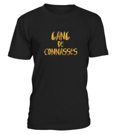 T-Shirt Gand De Connasses OR (Gold)