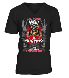 all i care about is hunting t shirt