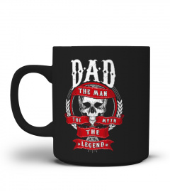 Father's Day Gift MUG - Dad the man the myth the legend !