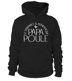 LE VERITABLE AUTHENTIQUE PAPA POULE