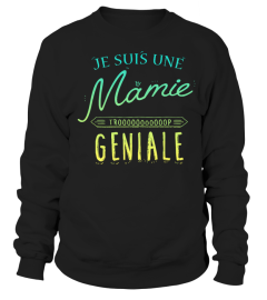 Je suis une mamie trop géniale | Cadeau T-Collector®