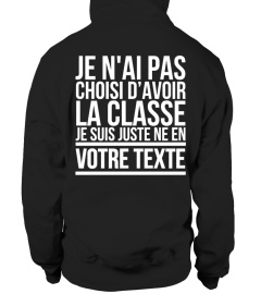 JE N'AI PAS CHOISI D'AVOIR LA CLASSE JE SUIS JUSTE NÉ EN XXX