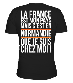 La France est mon pays mais c'est en Normandie que je suis chez moi ! | Cadeau T-Collector®