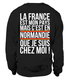La France est mon pays mais c'est en Normandie que je suis chez moi ! | Cadeau T-Collector®
