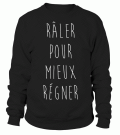 RALER POUR MIEUX REGNER